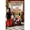 What Men Live By & Other Tales: Stories by Tolstoy