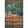 Murder on Voodoo Island