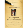 Strengthen Your Brothers: Letters of Encouragement from an Archbishop to His Priests