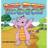 Daisy Dragon Has As A Cold: bedtime books for kids