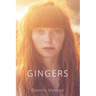 Gingers
