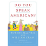 Do You Speak American?