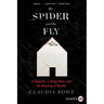 The Spider and the Fly: A Reporter, a Serial Killer, and the Meaning of Murder