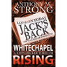 Whitechapel Rising