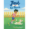 José and El Perro