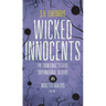 Wicked Innocents: Case No. 1
