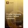 Circular Economy in Low-Carbon Transition