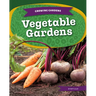 Vegetable Gardens
