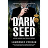 Dark Seed: No One Knows What Really Grows