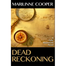 Dead Reckoning: A Tyler Mackenzie Novel