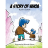 A Story of Whoa