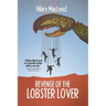 Revenge of the Lobster Lover