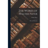 The Works of Walter Pater: Plato and Platonism