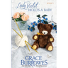 Lady Violet Holds a Baby: The Lady Violet Mysteries--Book Five
