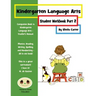 Kindergarten Language Arts: Student Workbook Part 2