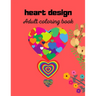 heart design: Adult coloring book