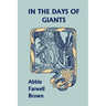 In the Days of Giants (Yesterday's Classics)