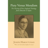Piety Versus Moralism