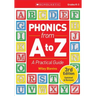 Phonics from A to Z: A Practical Guide