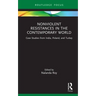 Nonviolent Resistances in the Contemporary World: Case Studies from India, Poland, and Turkey