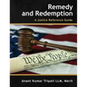 Remedy and Redemption: A Justice Reference Guide