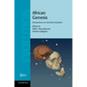 African Genesis: Perspectives on Hominin Evolution