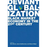 Deviant Globalization