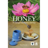 Honey, a comprehensive survey