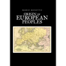 Origins of European Peoples: Part One: Ancient History