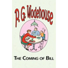 The Coming of Bill