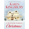 A Baxter Family Christmas