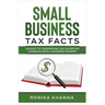 Small Business Tax Facts: An Easy to Understand Tax Guide for Canadian Small Business Owners