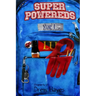 Super Powereds: Year 1