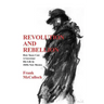 Revolution and Rebellion