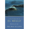 The Way to Love: Meditations for Life