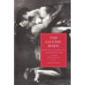 The Gothic Body: Sexuality, Materialism, and Degeneration at the Fin de Siècle