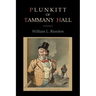 Plunkitt of Tammany Hall