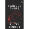 Forever Theirs