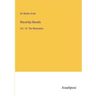 Waverley Novels: Vol. 10- The Monastery
