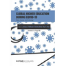 Global Higher Education During COVID-19: Policy, Society, and Technology