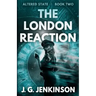 The London Reaction