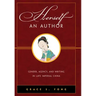 Herself an Author: Gender, Agency, and Writing in Late Imperial China