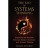 The Tao of Systems Thinking: Exploring the Parallels Between Eastern Mysticism and Systems Thinking
