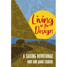 Living in the Design: A Sailing Devotional
