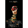 The Temptation Project