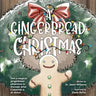 A Gingerbread Christmas
