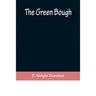 The Green Bough