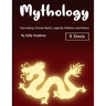 Mythology: Fascinating Chinese Myths, Legends, Folklore, and History
