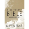 The Trust Bible: A Quick Guide and Preliminary Understanding of Estate Planning