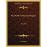 Secrets Of 13 Masonic Degrees: York Rite